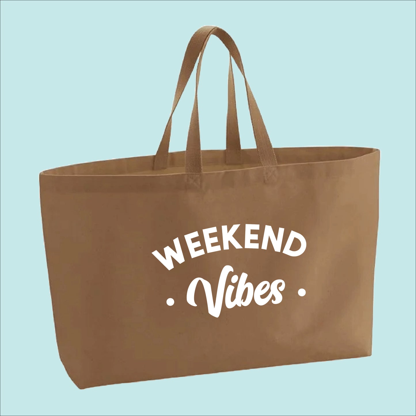 Weekend Vibes Premium Canvas Oversized Tote Bag