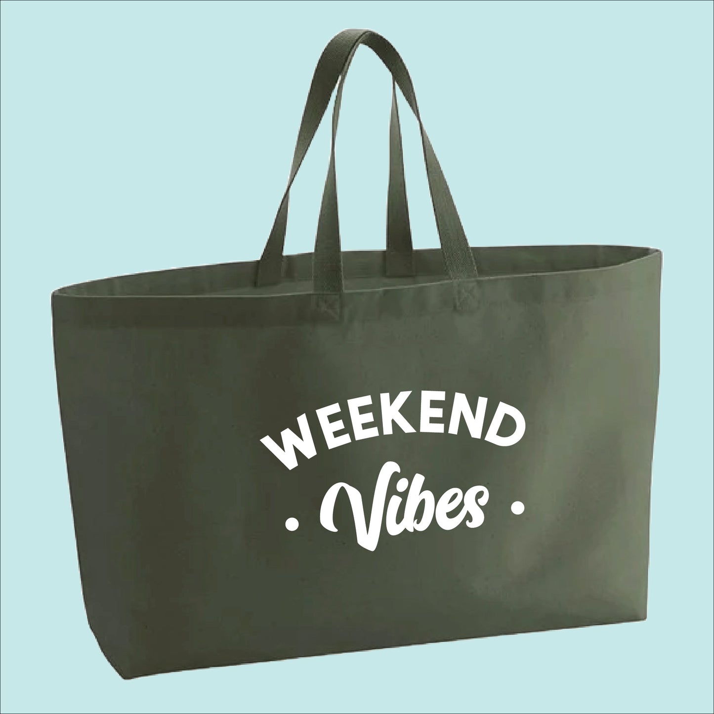 Weekend Vibes Premium Canvas Oversized Tote Bag