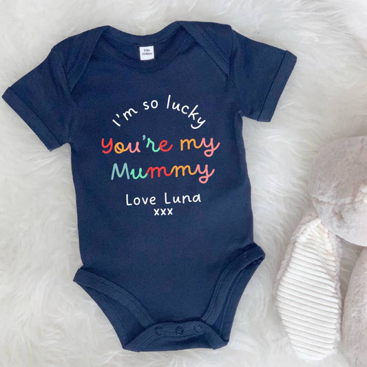I'm So Lucky You're My Mummy Personalised Babygrow