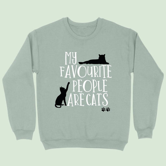My Favourite People Are Cats Sweatshirt