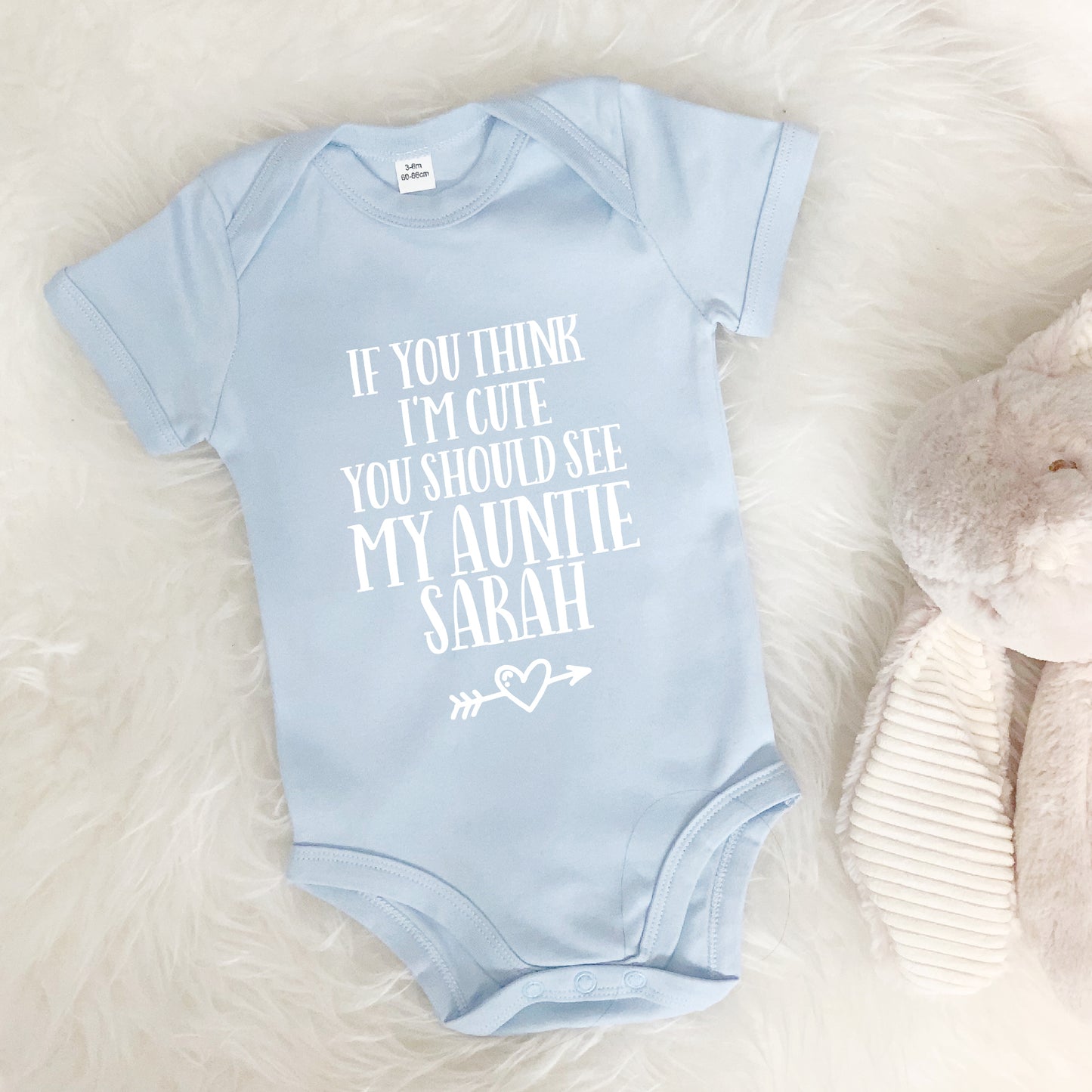 Auntie Babygrow. 'If You Think I'm Cute…' - Lovetree Design
