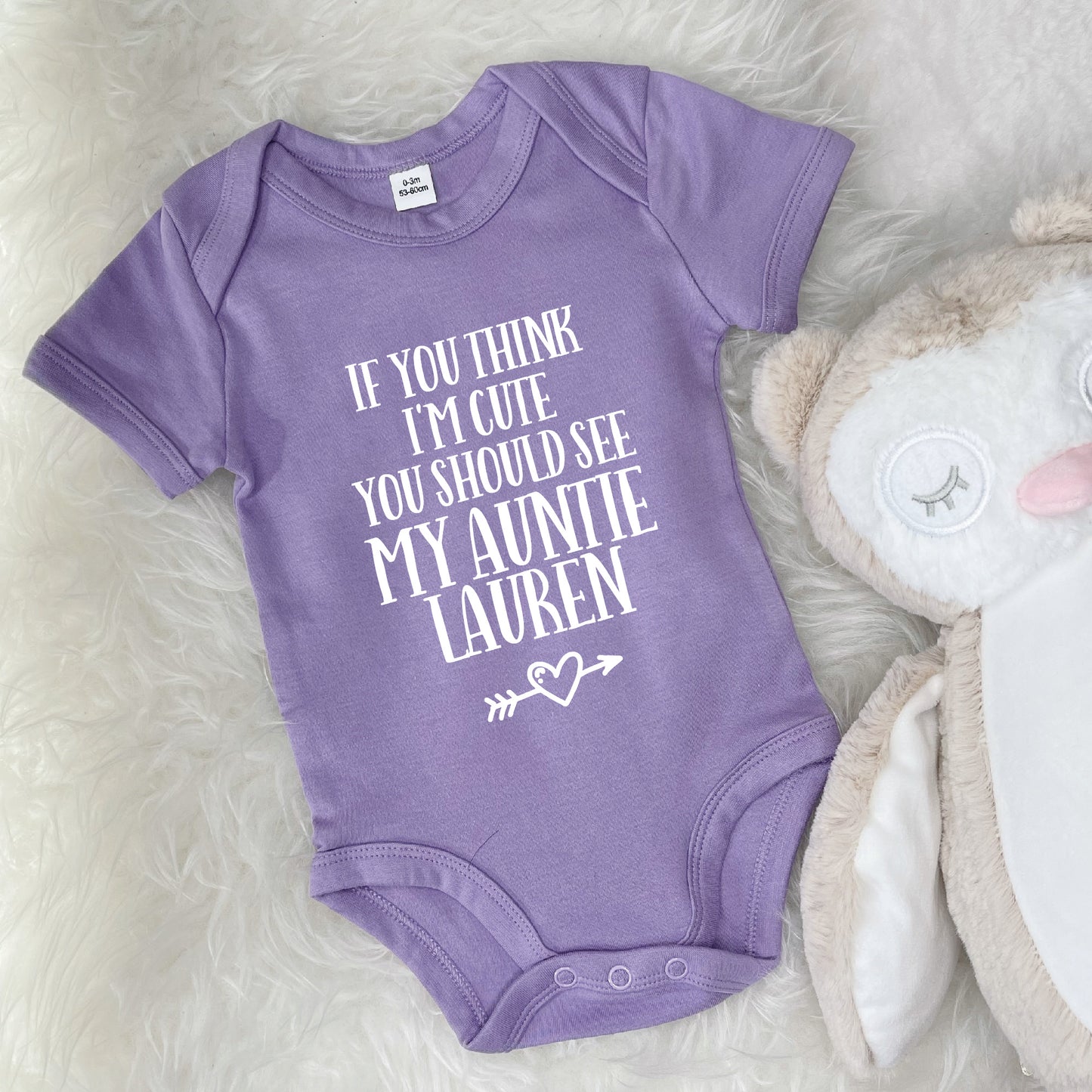 Auntie Babygrow. 'If You Think I'm Cute…' - Lovetree Design