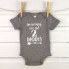 I'm So Lucky, I Have Two Daddys Babygrow - Lovetree Design