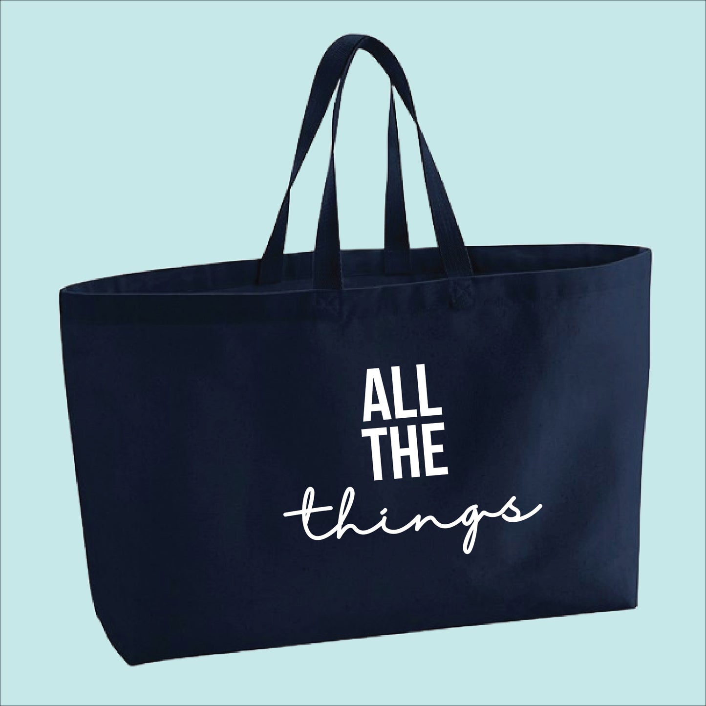 All The Things Premium Canvas Oversized Tote Bag