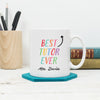 Personalised Best Tutor Mug Colourful