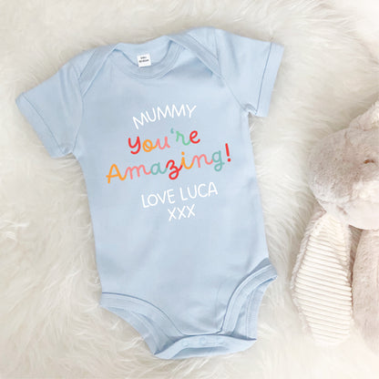 Mummy You're Amazing Personalised Bright Babygrow