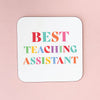 Best Teaching Assistant Bright Mug