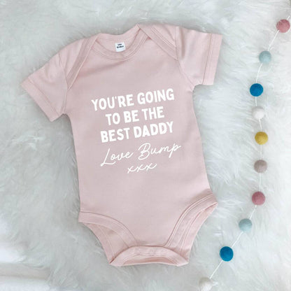 Daddy To Be Babygrow. You'll Be The Best Daddy