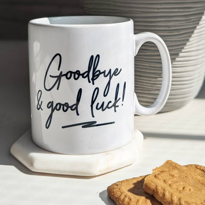 Goodbye And Good Luck Script Work Leaving Mug