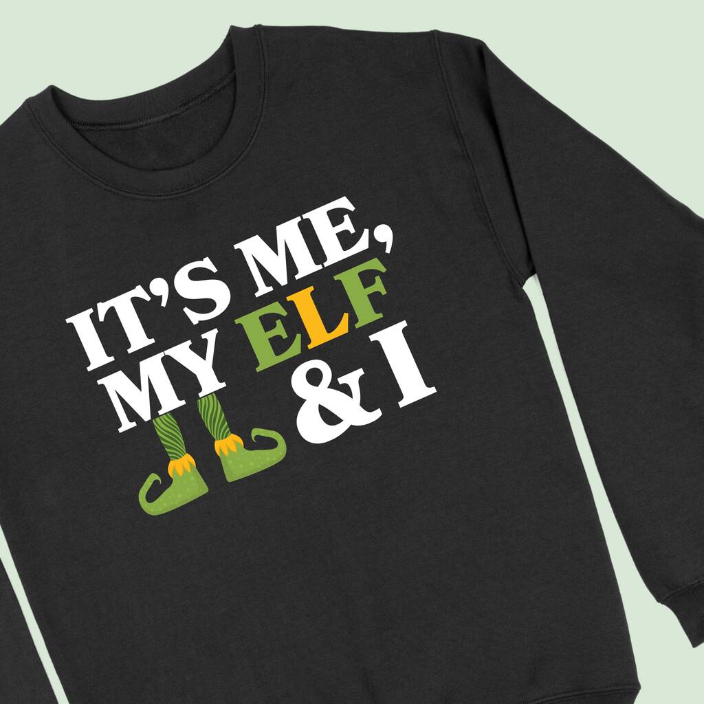 It's Me, Myself And I Christmas Sweatshirt