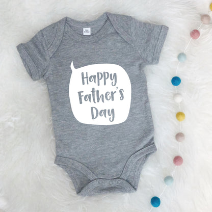 Happy Fathers Day Speech Bubble Baby Grow - Lovetree Design