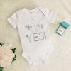 Mummy Said Yes Engagement Announcement Babygrow - Lovetree Design