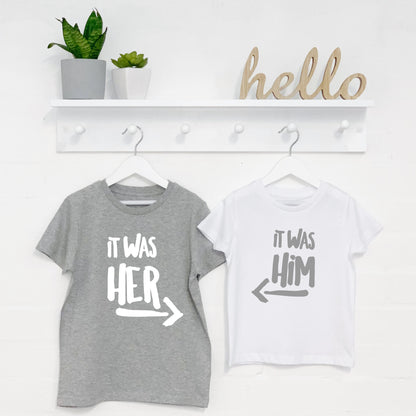 It Was Him! / It Was Her! Sibling Rivalry T Shirt Set - Lovetree Design