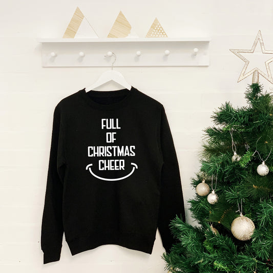 Full of Christmas Cheer Unisex Sweatshirt - Lovetree Design