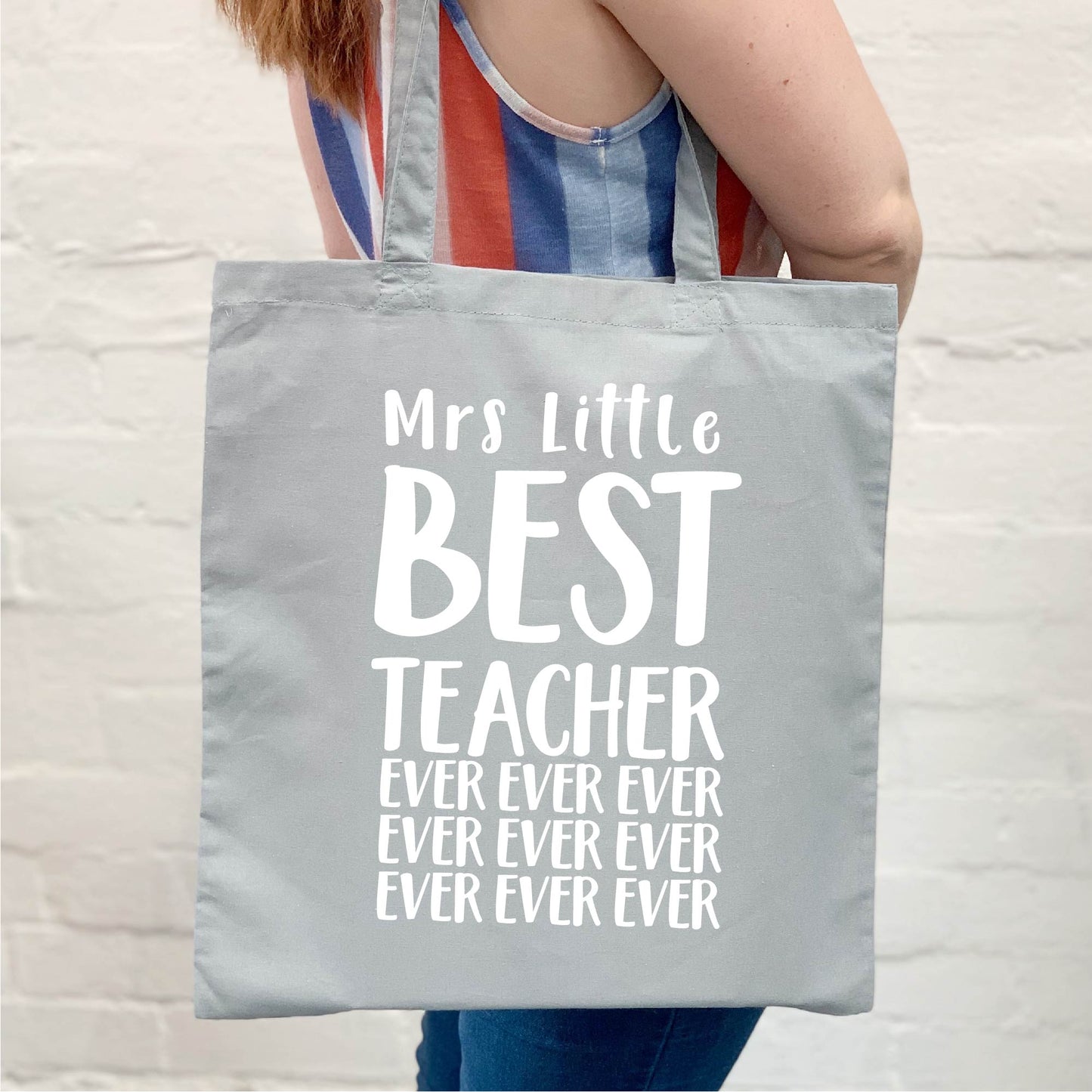 Personalised Best Teacher Ever Tote Bag - Lovetree Design