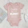 I've Got The Best Mummy Ever Mother's Day Babygrow - Lovetree Design