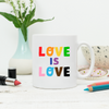 Love is love mug white colour