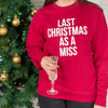 Last Christmas As A Miss Jumper With Bold Gold Print - Lovetree Design