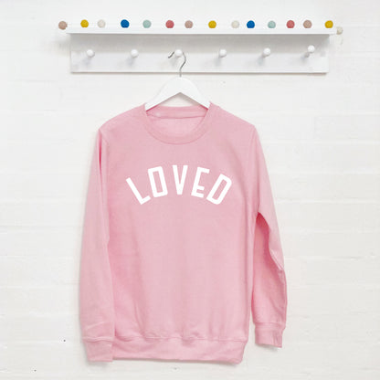 'Loved' Sweatshirt - Lovetree Design