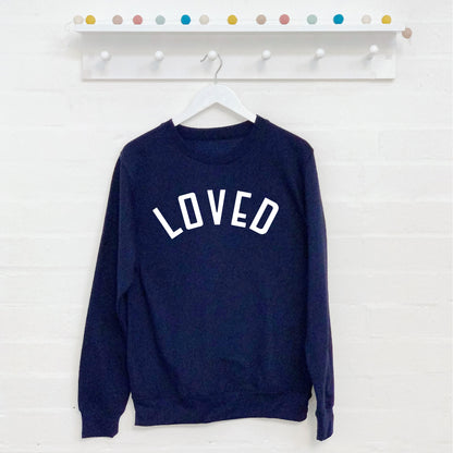 'Loved' Sweatshirt - Lovetree Design