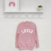 Loved Kids Sweatshirt - Lovetree Design
