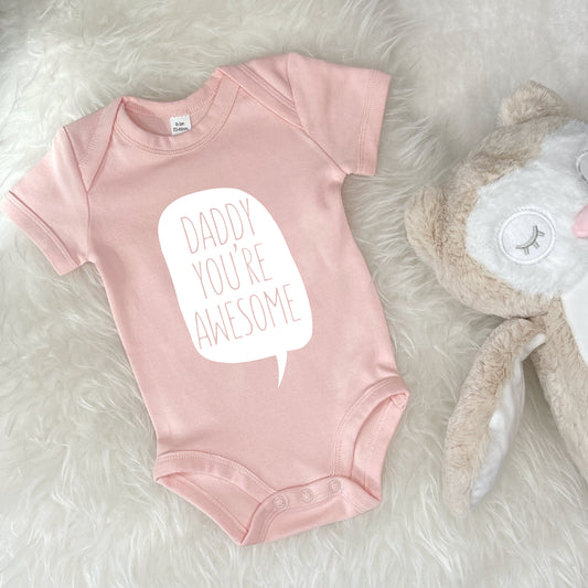 'Daddy You're Awesome' Babygrow - Lovetree Design