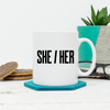pronouns mug she her