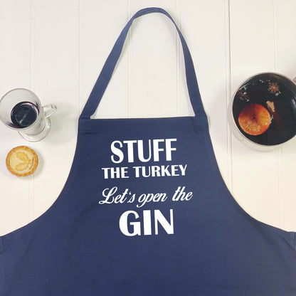 Stuff The Turkey Let's Open The Gin Christmas Apron - Lovetree Design