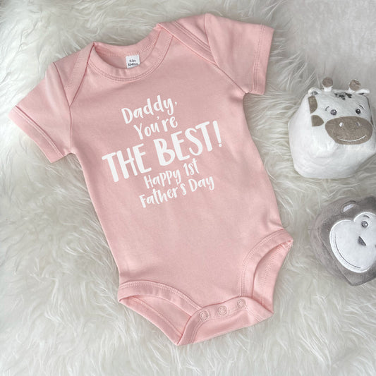 Daddy You're The Best! Happy 1st Father's Day Babygrow - Lovetree Design