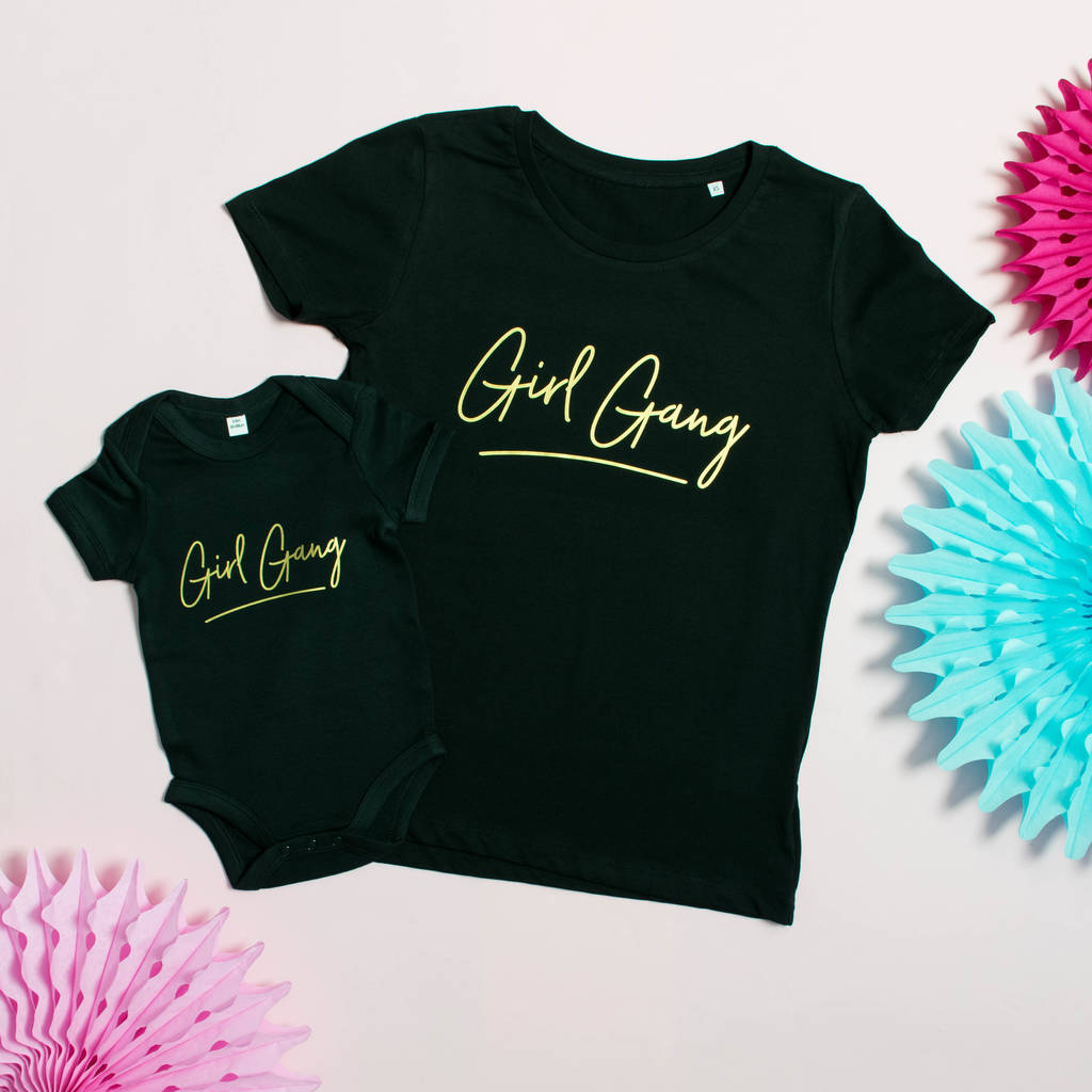 Girl Gang Mother And Daughter T Shirt And Babygrow Set - Lovetree Design