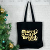 Merry And Bright Christmas Tote Bag Black And Gold - Lovetree Design