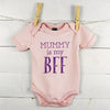 Mummy Is My Bff Mothers Day Babygrow - Lovetree Design