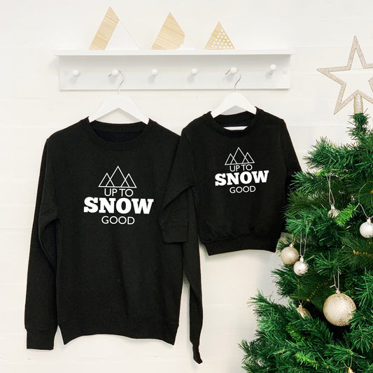 Up To Snow Good Parent And Child Matching Jumper Set - Lovetree Design