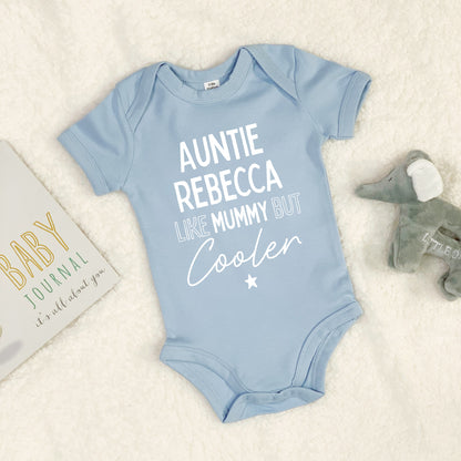 Auntie, Like Mummy But Cooler Babygrow - Lovetree Design