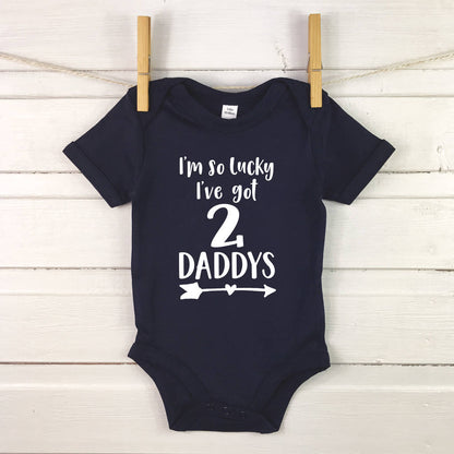 I'm So Lucky, I Have Two Daddys Babygrow - Lovetree Design