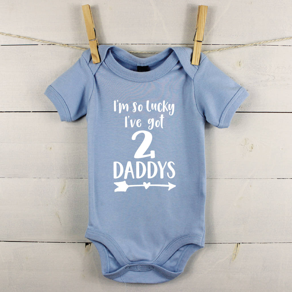 I'm So Lucky, I Have Two Daddys Babygrow - Lovetree Design