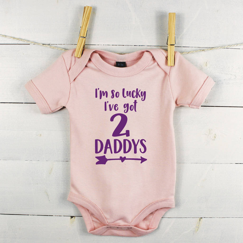 I'm So Lucky, I Have Two Daddys Babygrow - Lovetree Design