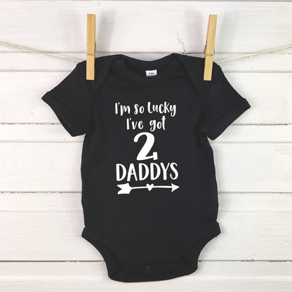 I'm So Lucky, I Have Two Daddys Babygrow - Lovetree Design