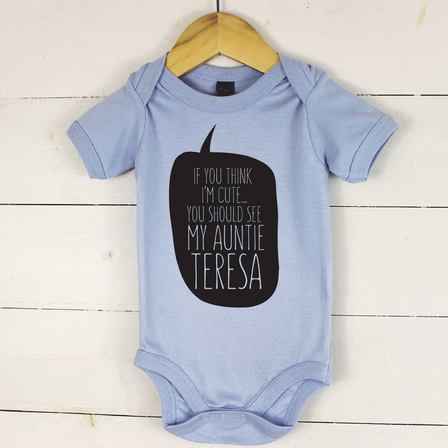 If You Think I'm Cute You Should See… Babygrow - Lovetree Design