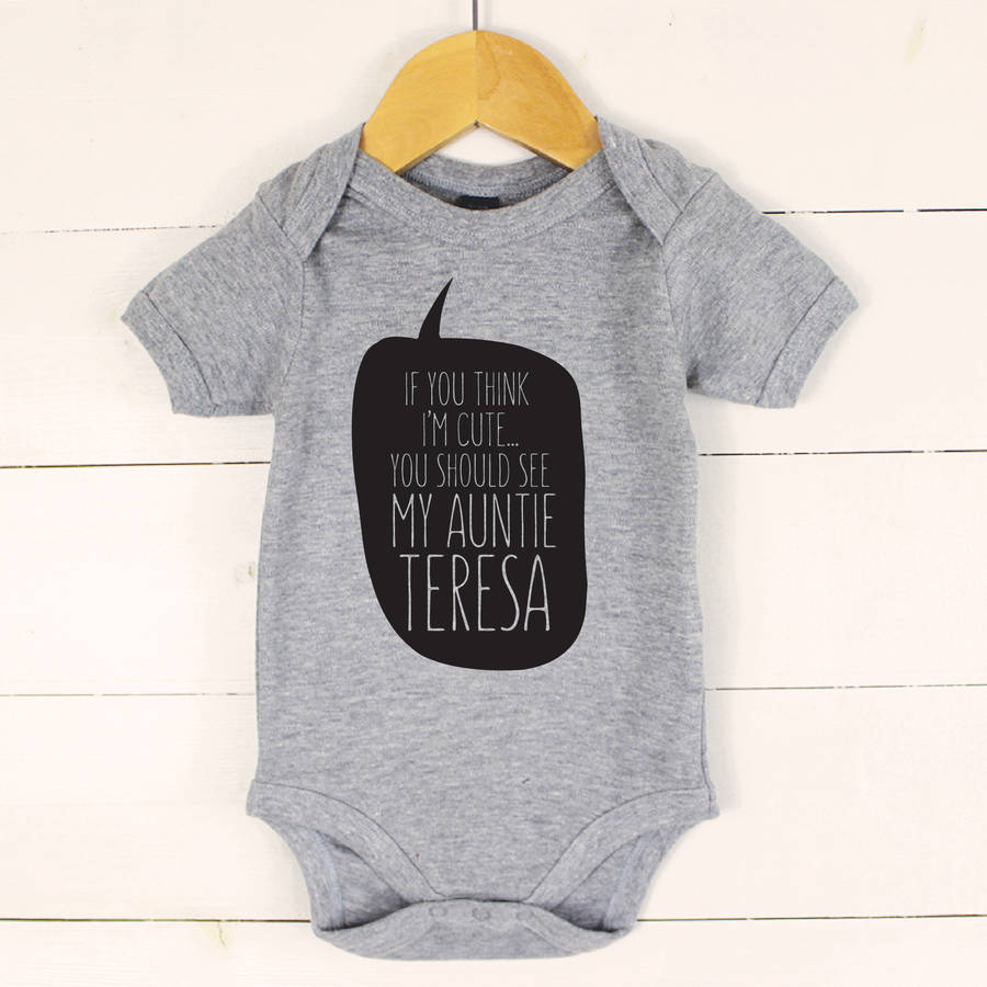 If You Think I'm Cute You Should See… Babygrow - Lovetree Design