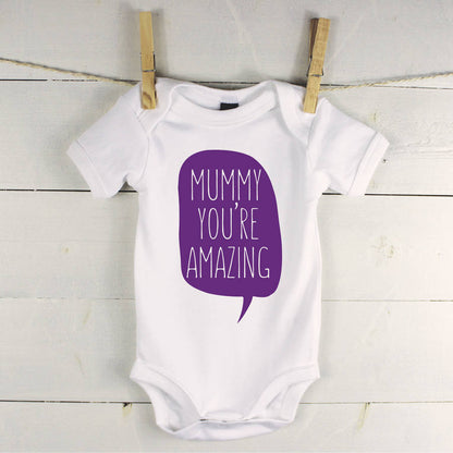 'Mummy You're Amazing' Babygrow - Lovetree Design