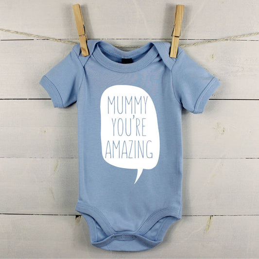 'Mummy You're Amazing' Babygrow - Lovetree Design