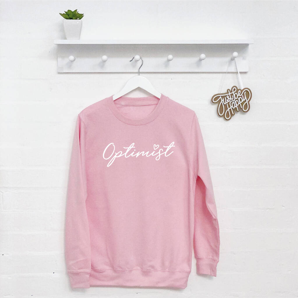 'Optimist' Slogan Jumper - Lovetree Design