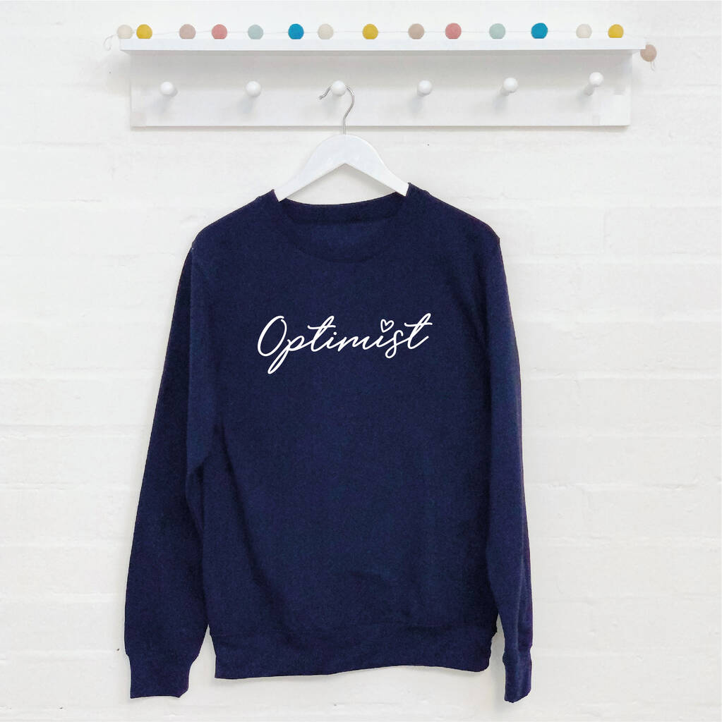 'Optimist' Slogan Jumper - Lovetree Design