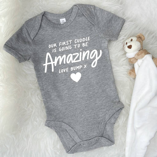 Our First Cuddle Will Be Amazing Love Bump Babygrow - Lovetree Design
