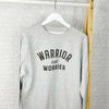 Warrior Not Worrier Sweatshirt - Lovetree Design