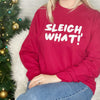 Sleigh What Christmas Jumper - Lovetree Design